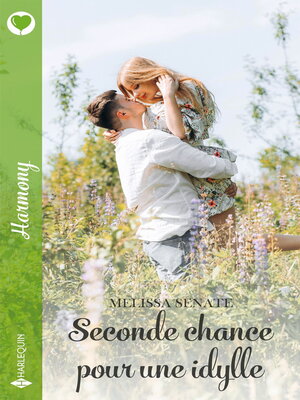 cover image of Seconde chance pour une idylle